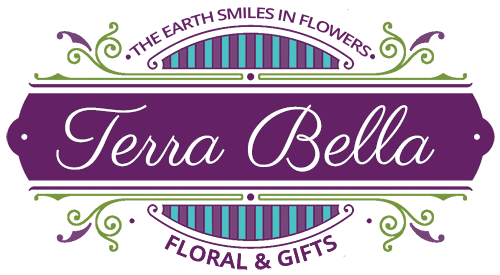 Terra Bella Floral and Gifts - the Earth Smiles in Flowers